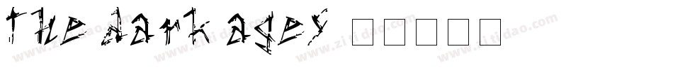 the dark ages字体转换